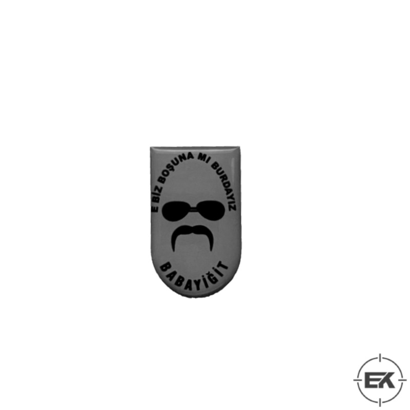 E Biz Boşuna mı Buradayız Babayiğit Pala Kurtlar Vadisi Sticker 3D Kalın Etiket